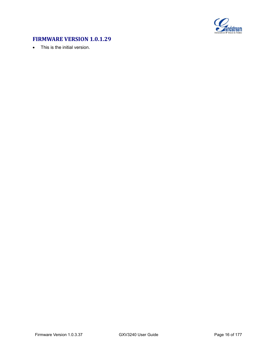Firmware version 1.0.1.29 | Grandstream GXV3240 User Guide User Manual | Page 18 / 179