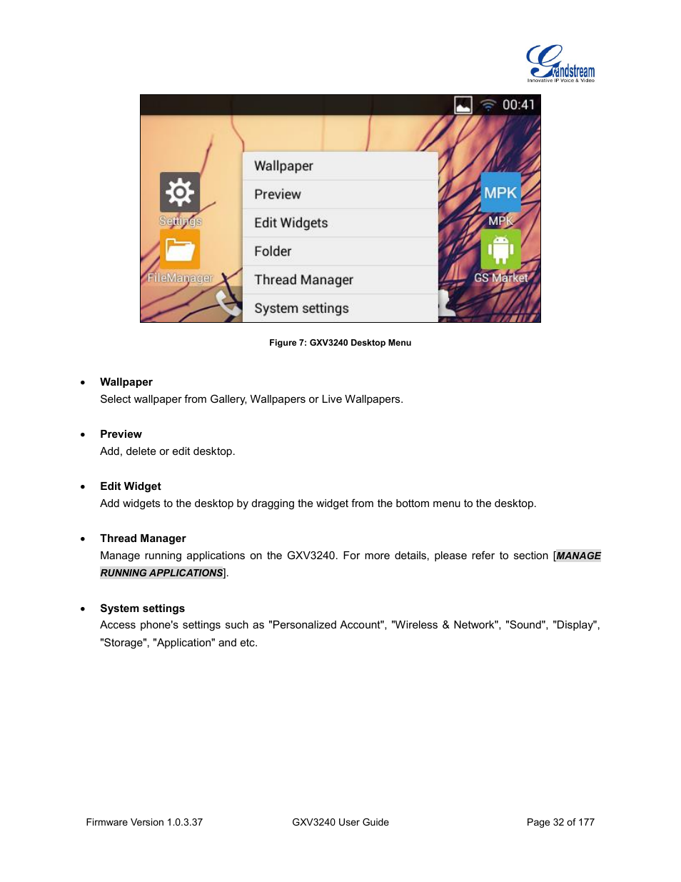 Figure 7: gxv3240 desktop menu | Grandstream GXV3240 User Guide User Manual | Page 34 / 179