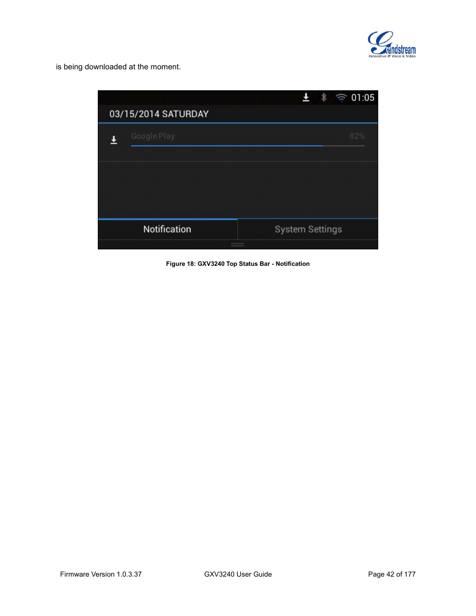 Figure 18: gxv3240 top status bar - notification | Grandstream GXV3240 User Guide User Manual | Page 44 / 179