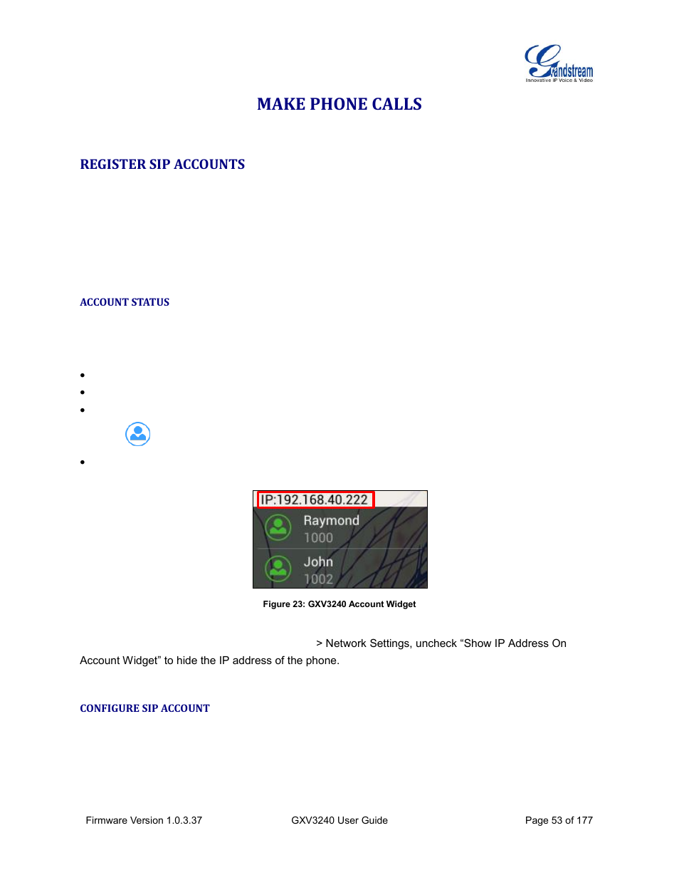 Make phone calls, Register sip accounts, Account status | Configure sip account, Figure 23: gxv3240 account widget | Grandstream GXV3240 User Guide User Manual | Page 55 / 179