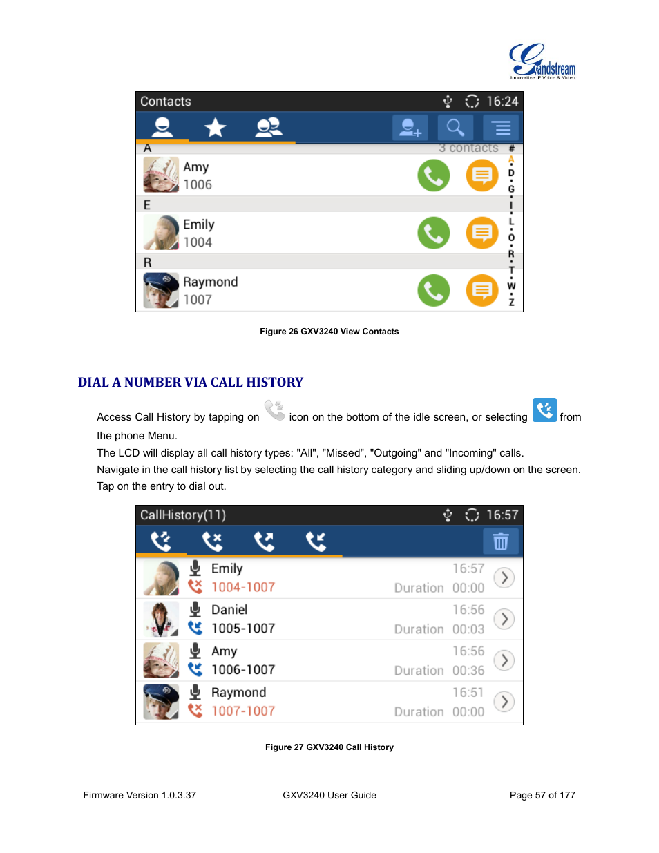 Dial a number via call history, Figure 26 gxv3240 view contacts, Figure 27 gxv3240 call history | Grandstream GXV3240 User Guide User Manual | Page 59 / 179