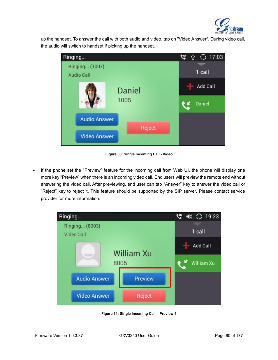 Figure 30: single incoming call - video, Figure 31: single incoming call – preview-1 | Grandstream GXV3240 User Guide User Manual | Page 62 / 179