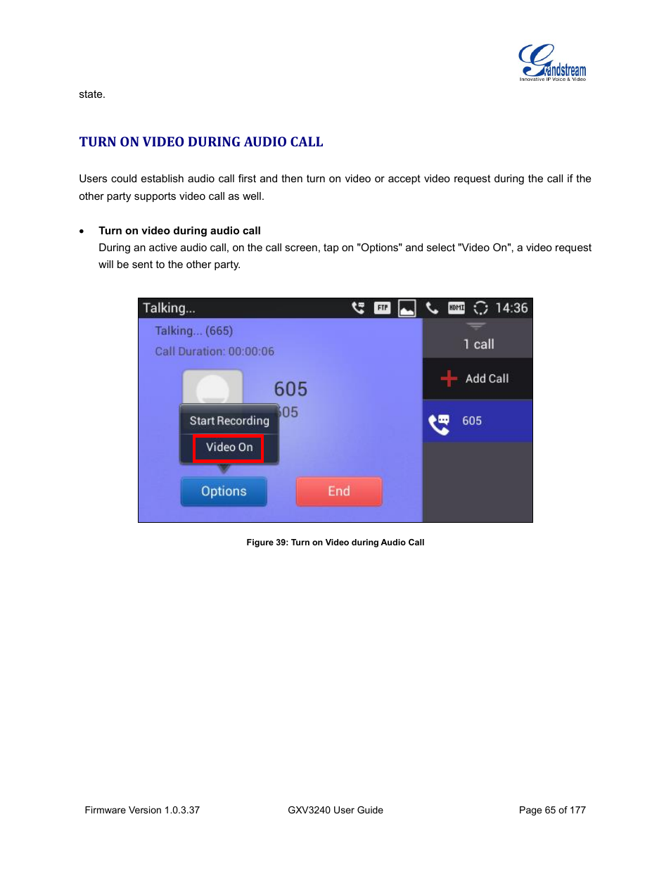 Turn on video during audio call, Figure 39: turn on video during audio call | Grandstream GXV3240 User Guide User Manual | Page 67 / 179