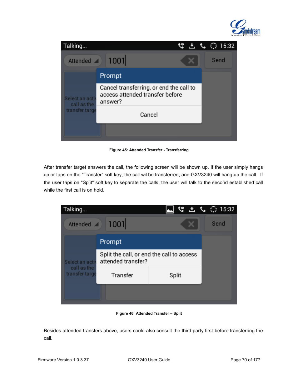 Figure 45: attended transfer - transferring, Figure 46: attended transfer – split | Grandstream GXV3240 User Guide User Manual | Page 72 / 179