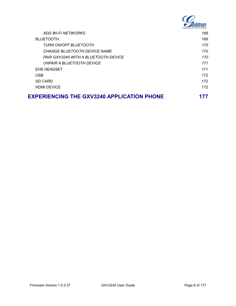 Experiencing the gxv3240 application phone | Grandstream GXV3240 User Guide User Manual | Page 8 / 179