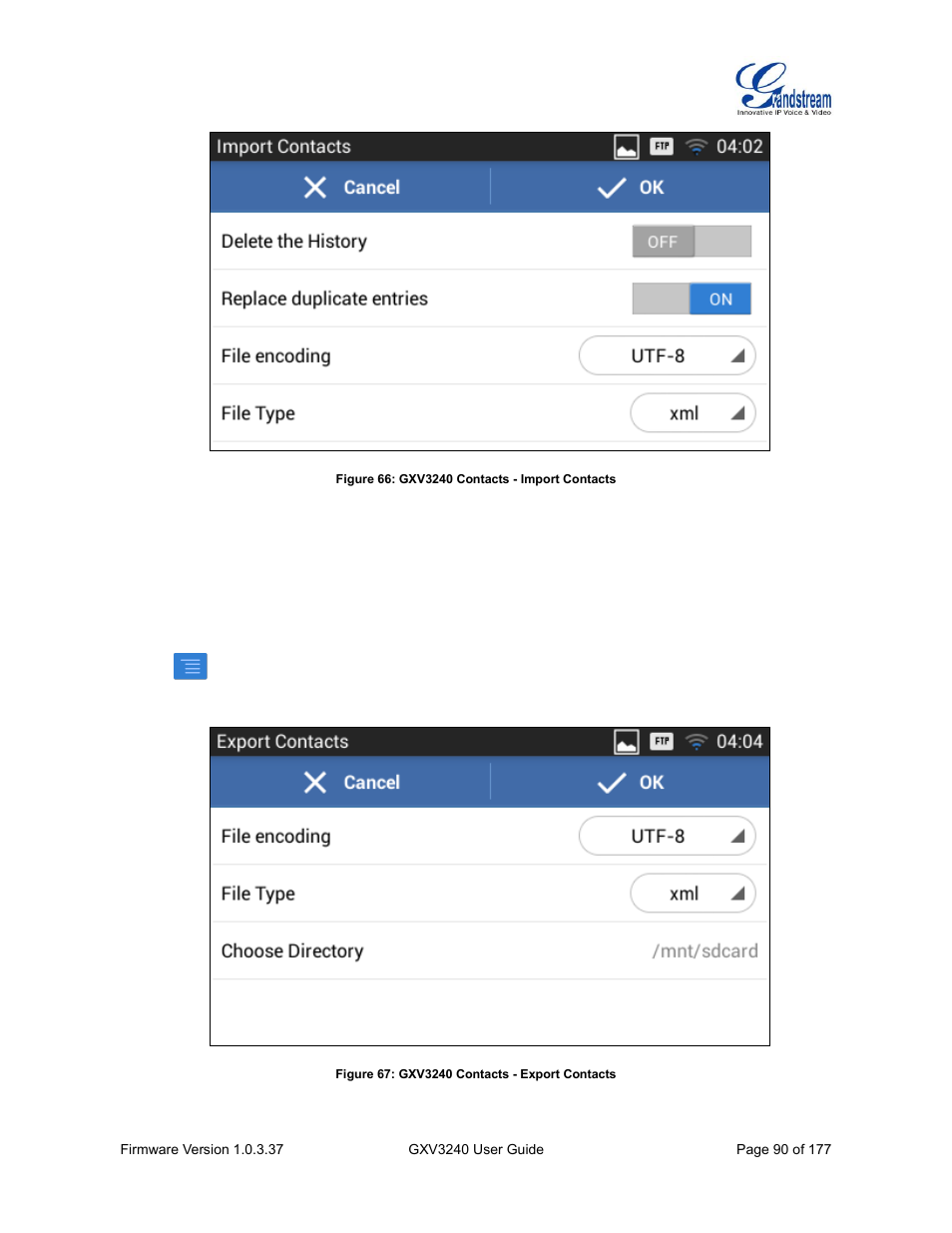 Figure 66: gxv3240 contacts - import contacts, Figure 67: gxv3240 contacts - export contacts | Grandstream GXV3240 User Guide User Manual | Page 92 / 179