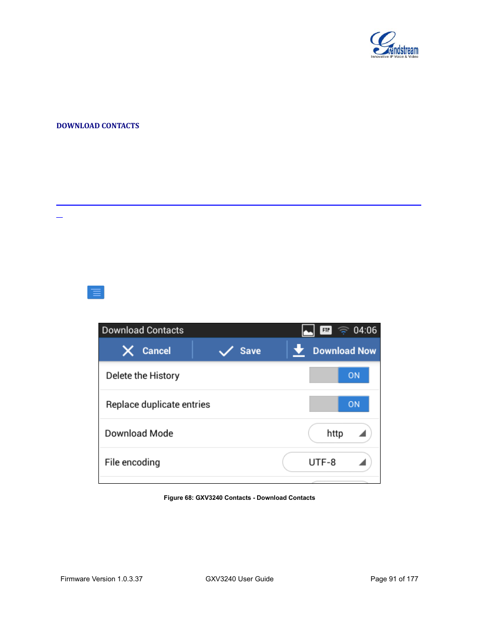 Download contacts, Figure 68: gxv3240 contacts - download contacts | Grandstream GXV3240 User Guide User Manual | Page 93 / 179