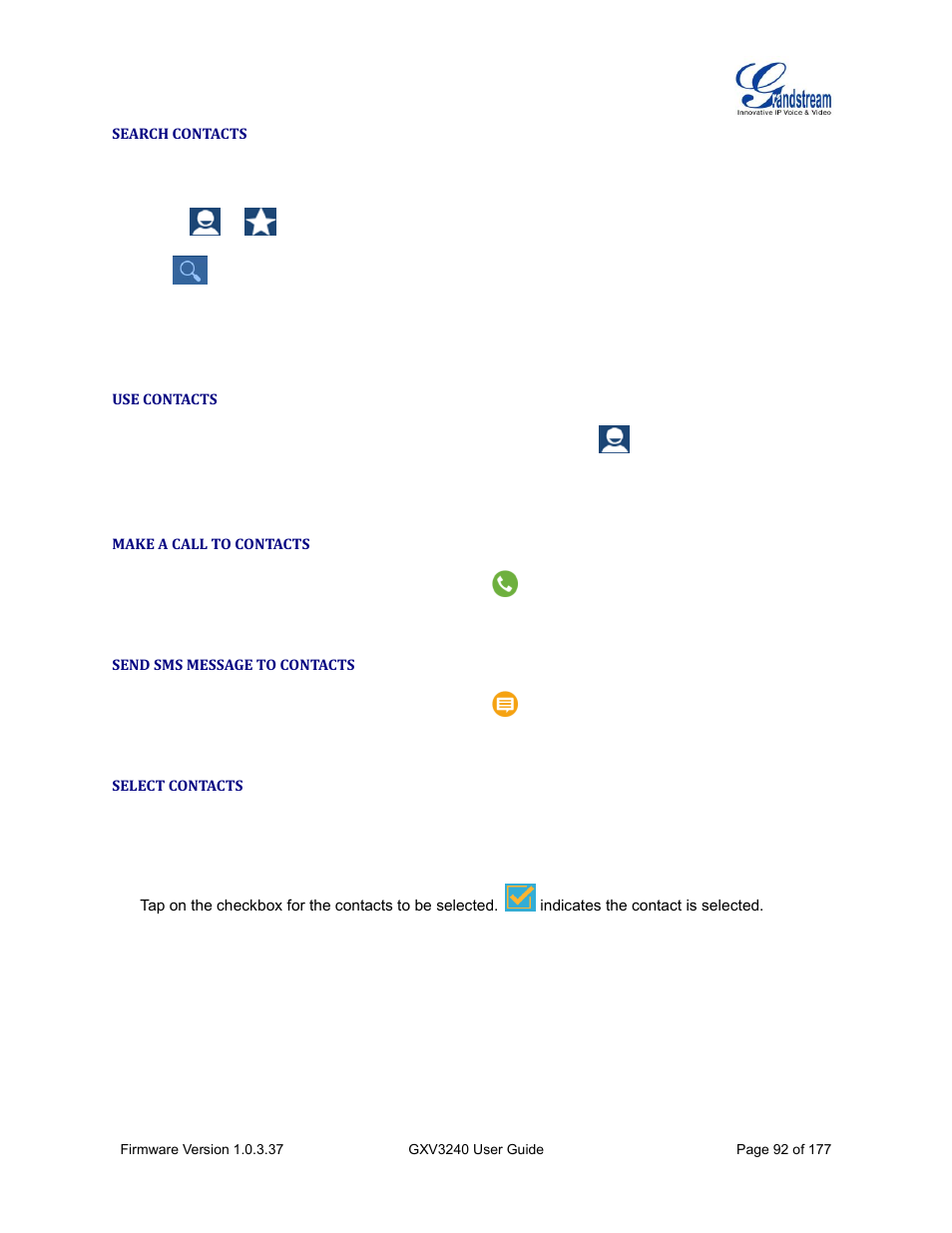 Search contacts, Use contacts, Make a call to contacts | Send sms message to contacts, Select contacts | Grandstream GXV3240 User Guide User Manual | Page 94 / 179