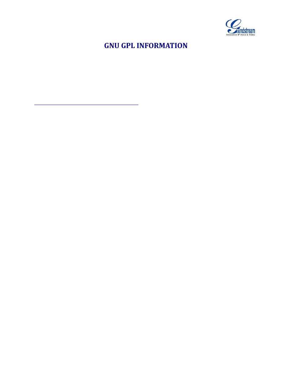 Gnu gpl information | Grandstream GXV3240 Administration Guide User Manual | Page 10 / 119