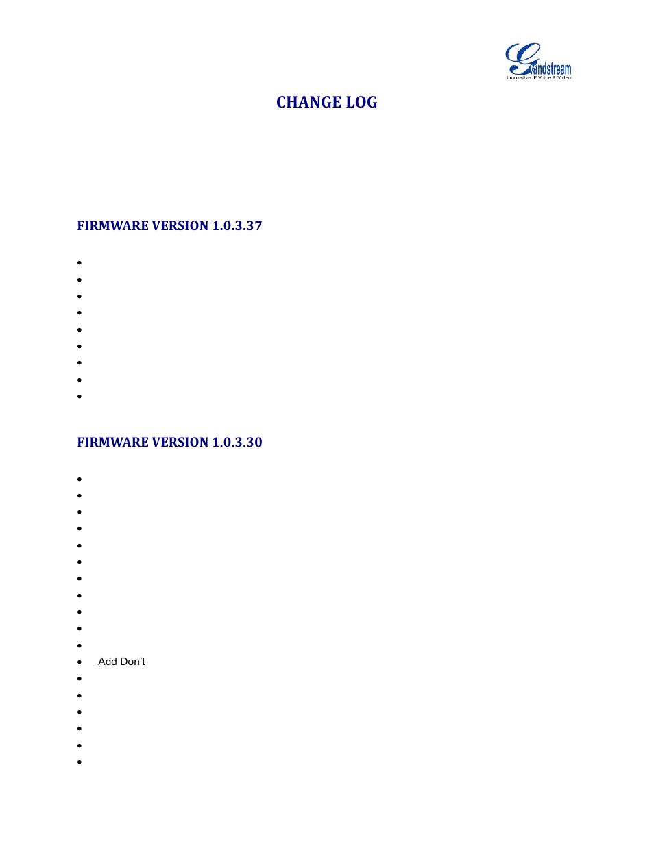 Change log, Firmware version 1.0.3.37, Firmware version 1.0.3.30 | Grandstream GXV3240 Administration Guide User Manual | Page 11 / 119