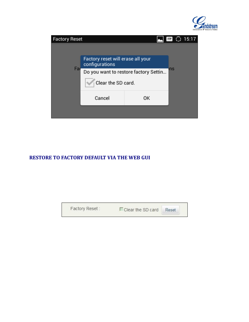 Restore to factory default via the web gui, Figure 25: gxv3240 lcd - confirm factory reset, Figure 26: gxv3240 web gui - factory reset | Grandstream GXV3240 Administration Guide User Manual | Page 116 / 119
