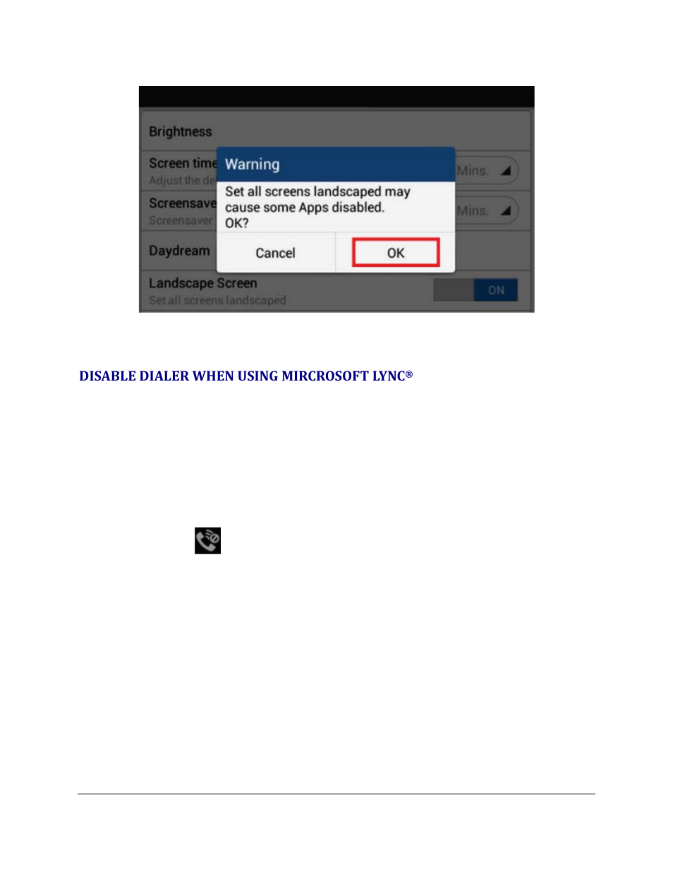 Disable dialer when using mircrosoft lync, Figure 9: landscape screen warning | Grandstream GXV3240 Microsoft Lync Setup Guide User Manual | Page 10 / 15
