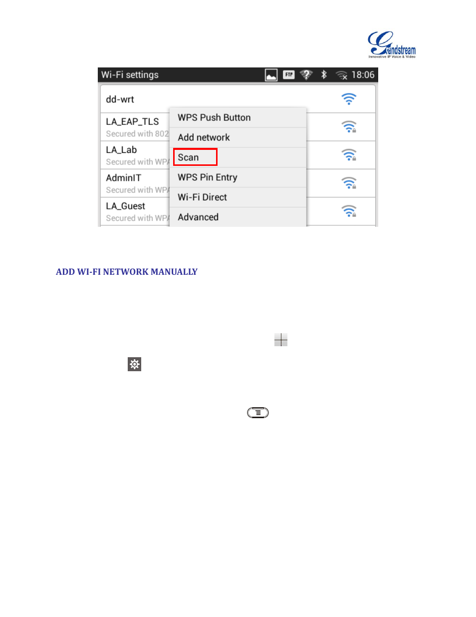 Add wi-fi network manually, Figure 8: gxv3240 wi-fi settings - scan | Grandstream GXV3240 Wi-Fi Guide User Manual | Page 11 / 19