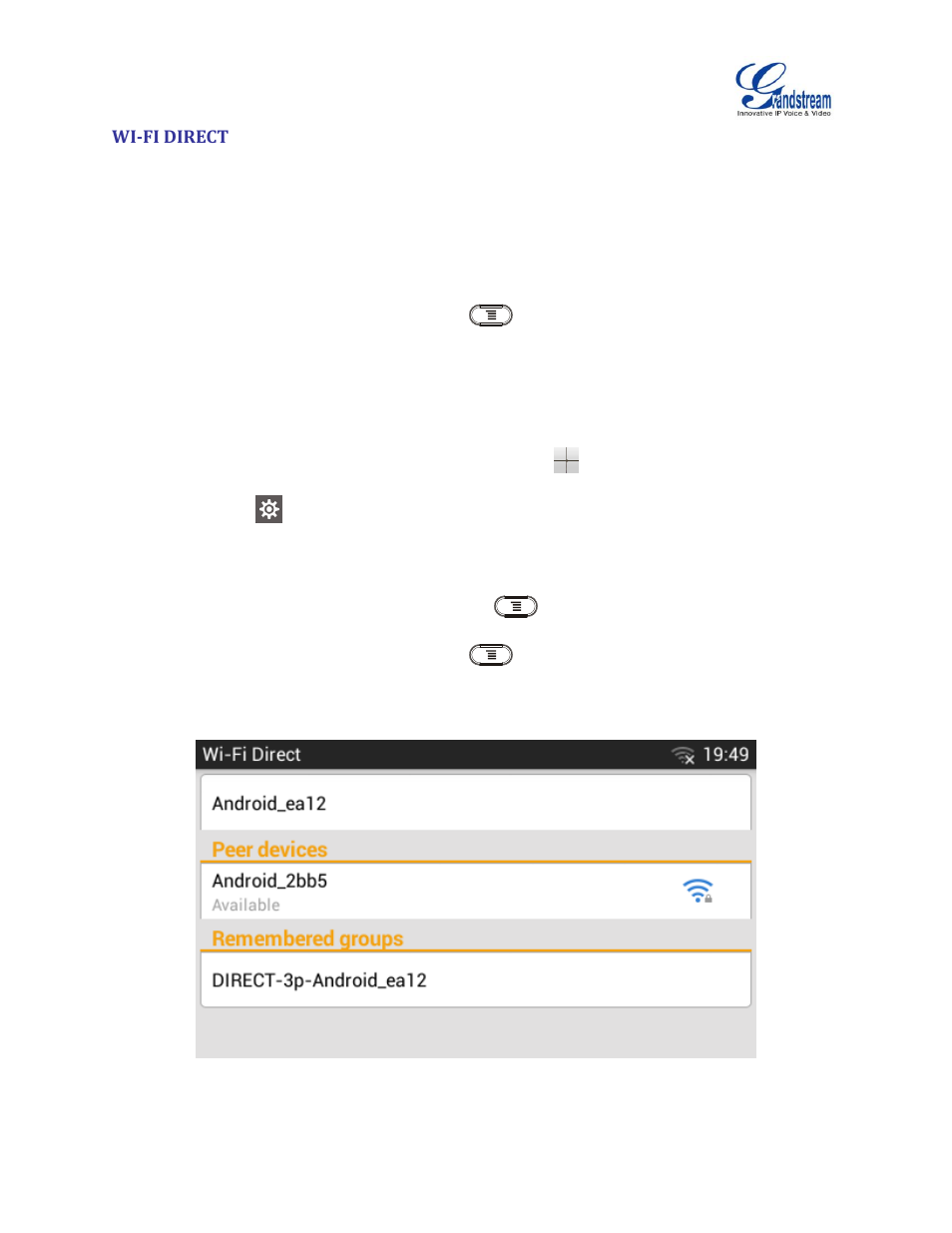 Wi-fi direct | Grandstream GXV3240 Wi-Fi Guide User Manual | Page 16 / 19