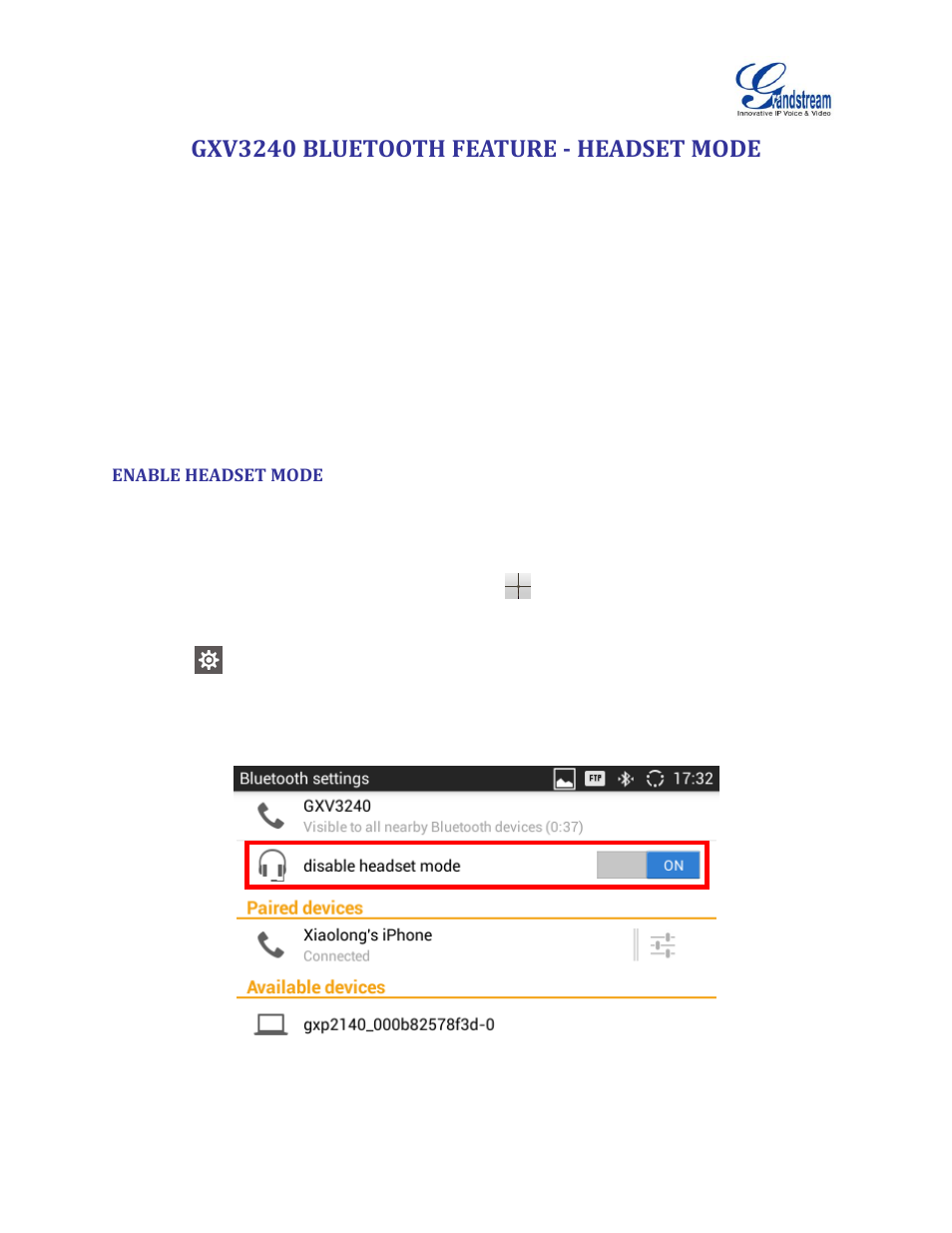 Gxv3240 bluetooth feature - headset mode, Enable headset mode, Figure 12: enable headset mode | Grandstream GXV3240 Bluetooth Guide User Manual | Page 13 / 15