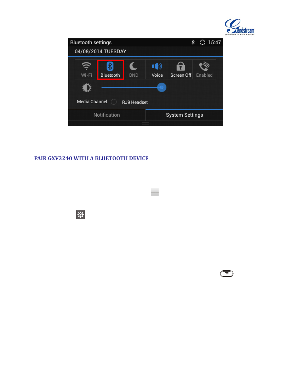 Pair gxv3240 with a bluetooth device, Figure 2: turn on/off bluetooth from status bar | Grandstream GXV3240 Bluetooth Guide User Manual | Page 6 / 15