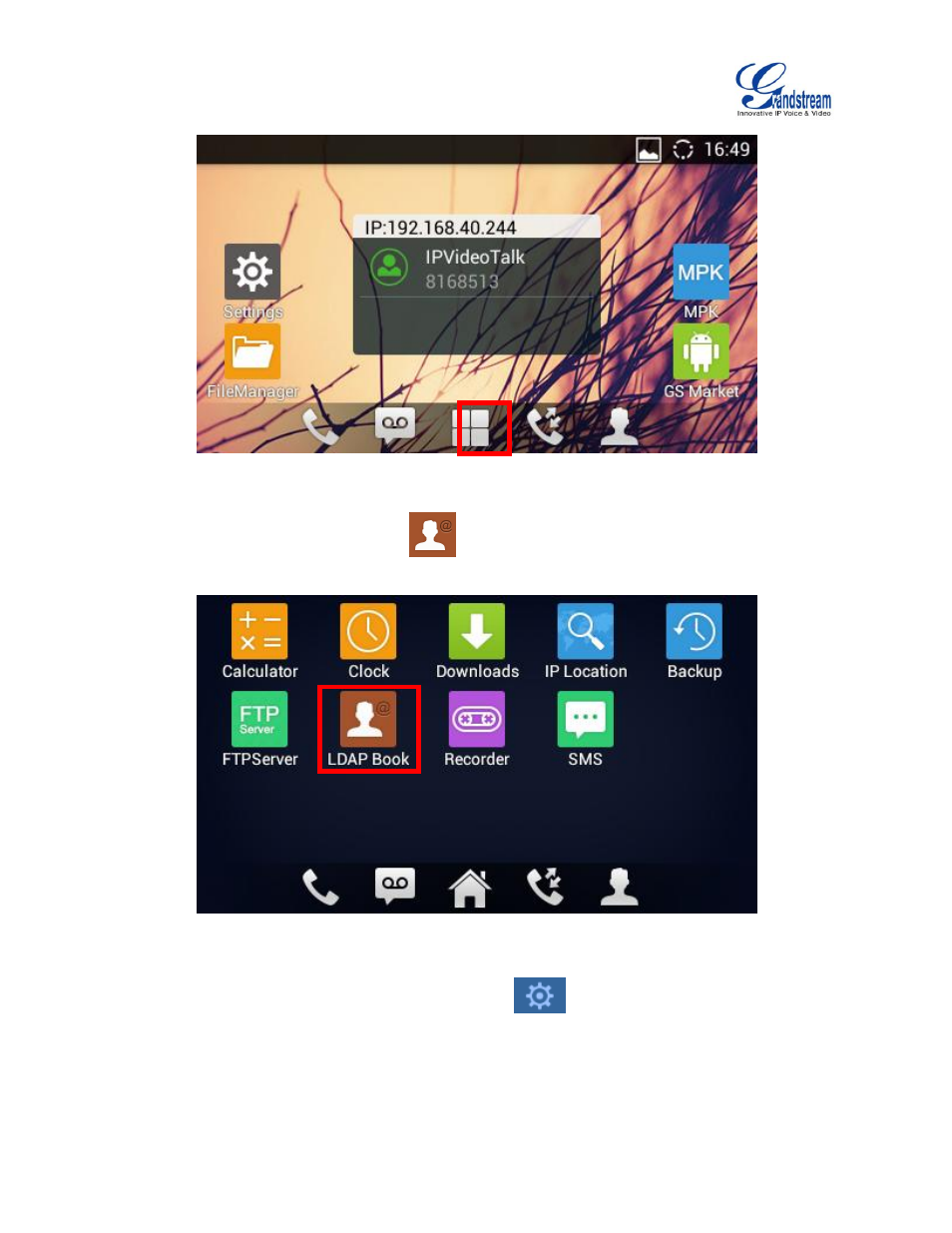 Figure 2: gxv3240 idle screen, Figure 3: gxv3240 menu | Grandstream GXV3240 LDAP Book Guide User Manual | Page 10 / 22