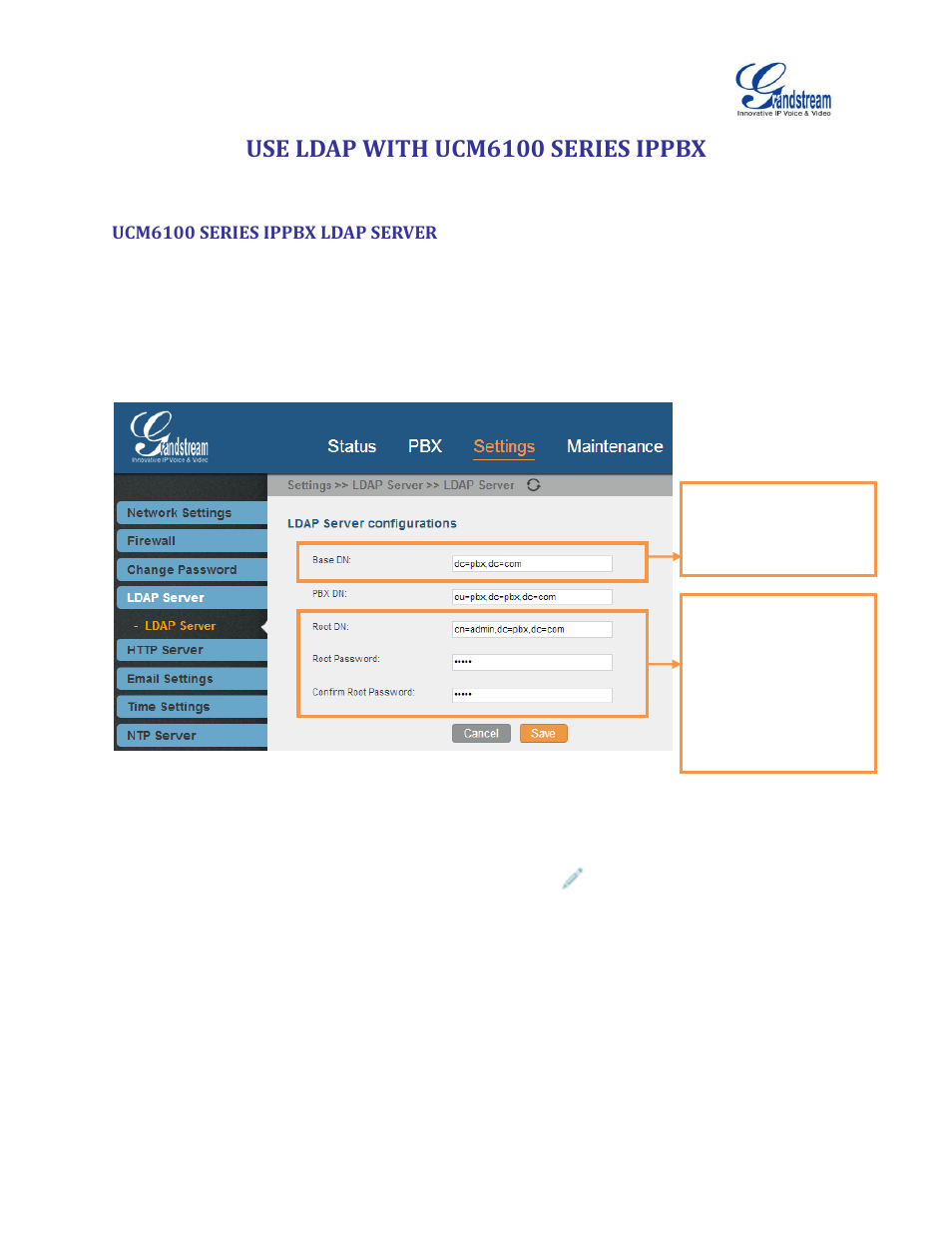 Use ldap with ucm6100 series ippbx, Ucm6100 series ippbx ldap server, Figure 14: ucm6100 ldap server | Grandstream GXV3240 LDAP Book Guide User Manual | Page 19 / 22