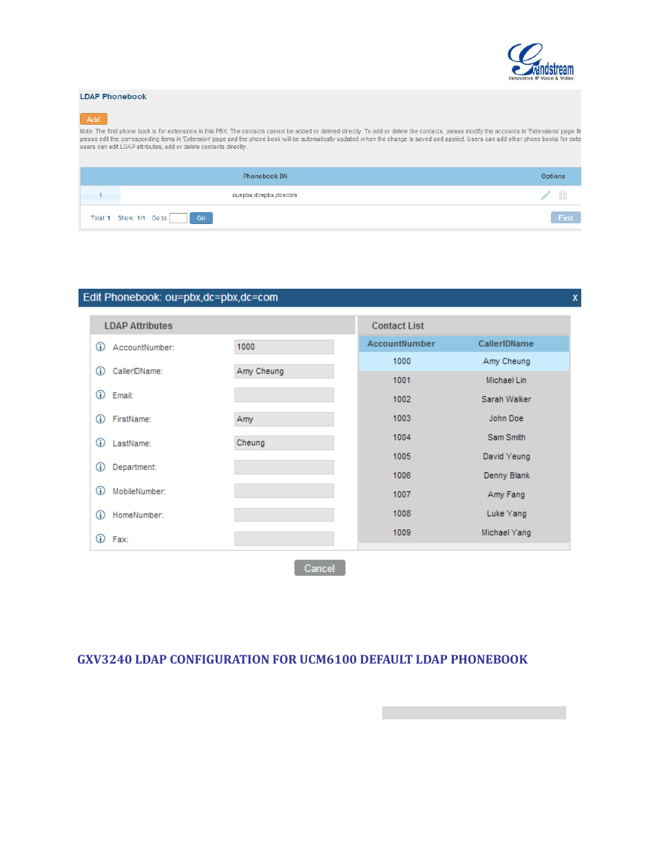 Figure 15: ucm6100 ldap phonebook, Figure 16: ucm6100 ldap default phonebook entries | Grandstream GXV3240 LDAP Book Guide User Manual | Page 20 / 22
