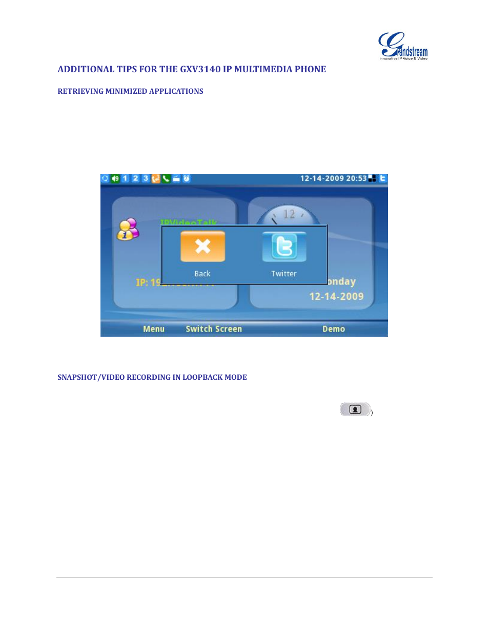 Retrieving minimized applications, Snapshot/video recording in loopback mode | Grandstream GXV3140 User Manual User Manual | Page 143 / 151