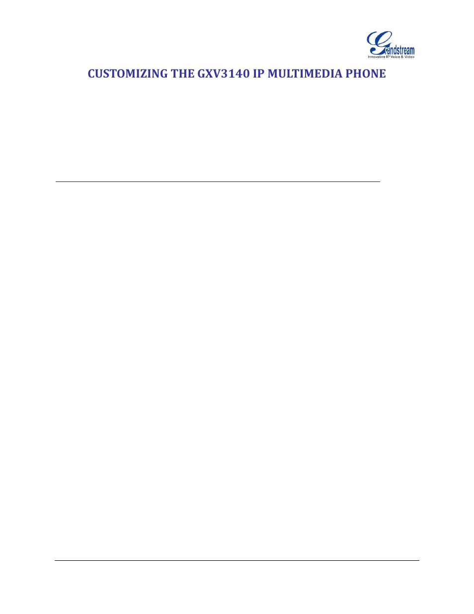 Customizing the gxv3140 ip multimedia phone | Grandstream GXV3140 User Manual User Manual | Page 145 / 151