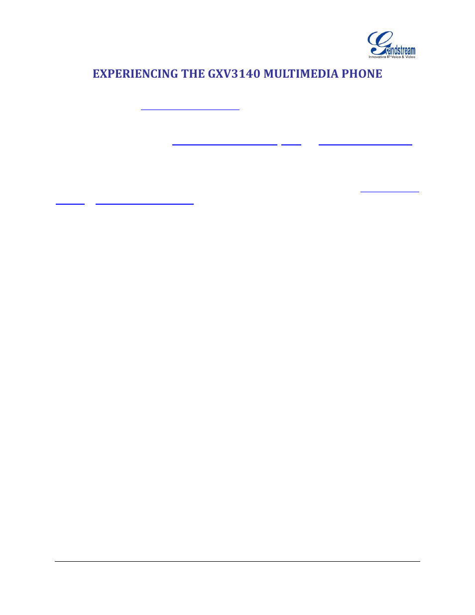 Experiencing the gxv3140 multimedia phone | Grandstream GXV3140 User Manual User Manual | Page 151 / 151