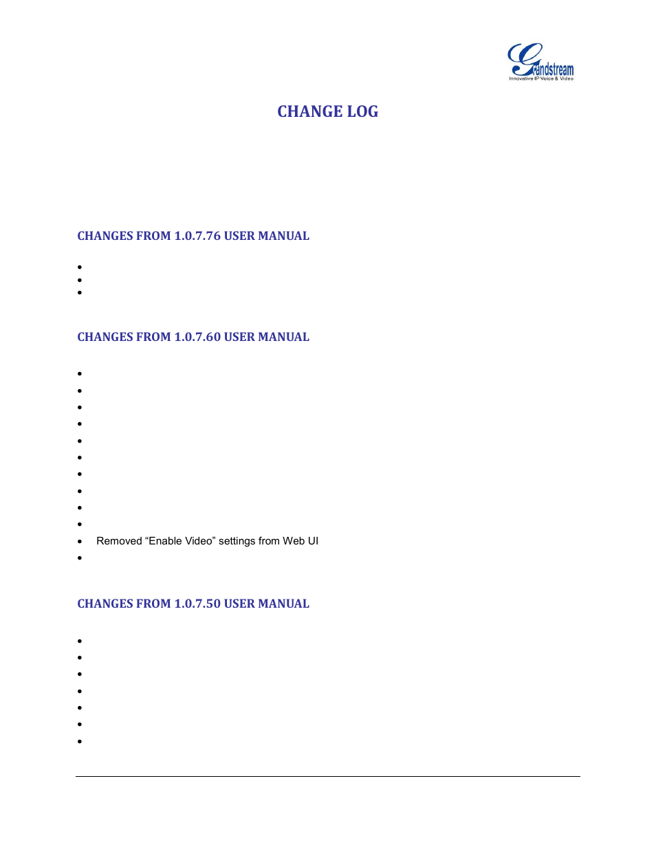 Change log, Changes from 1.0.7.76 user manual, Changes from 1.0.7.60 user manual | Changes from 1.0.7.50 user manual | Grandstream GXV3140 User Manual User Manual | Page 7 / 151