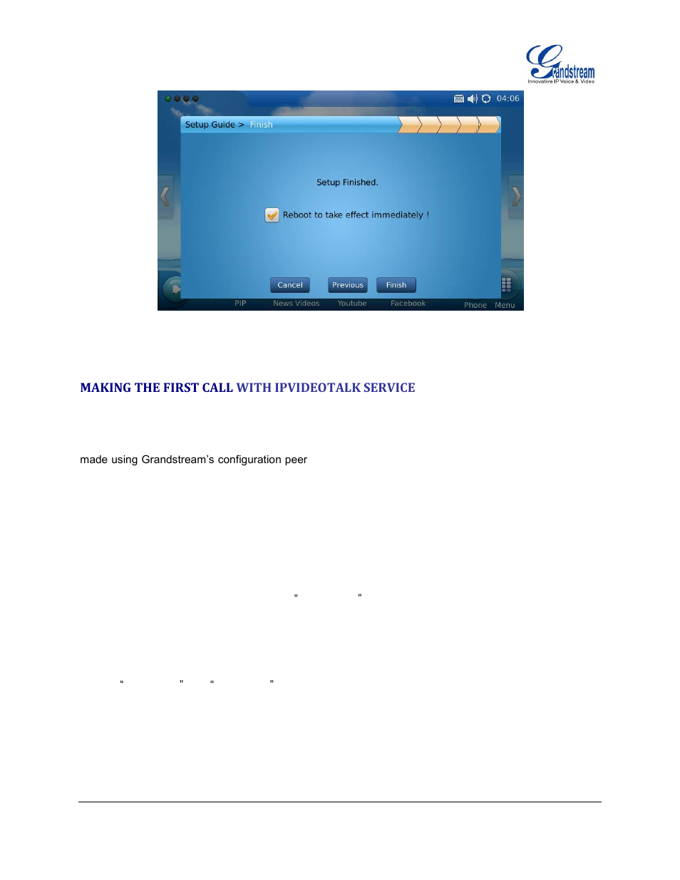 Making the first call with ipvideotalk service | Grandstream GXV3175 User Manual User Manual | Page 21 / 139