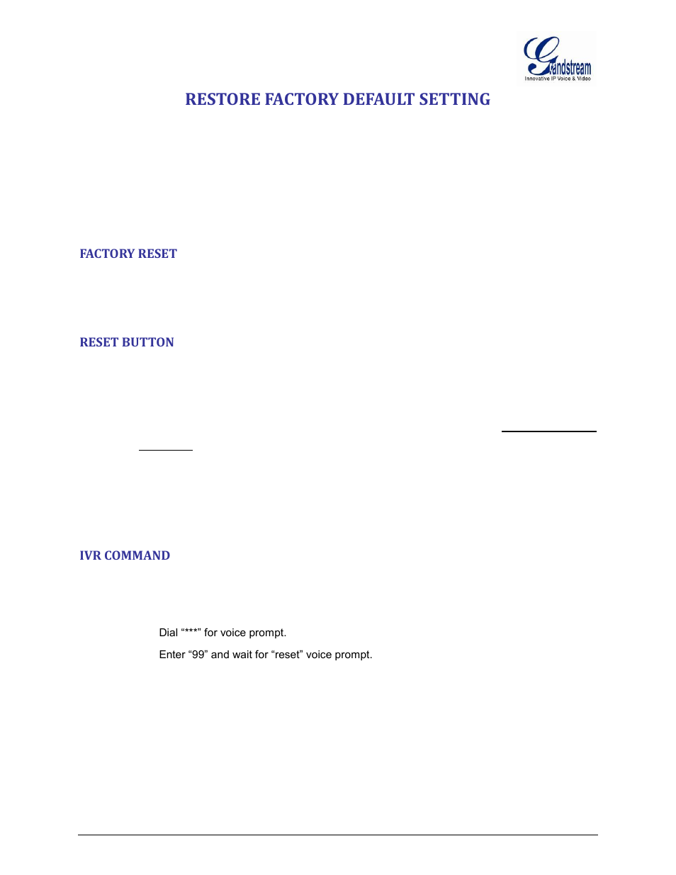 Factory reset, Reset button, Ivr command | Restore factory default setting | Grandstream GXW400x User Manual User Manual | Page 61 / 62