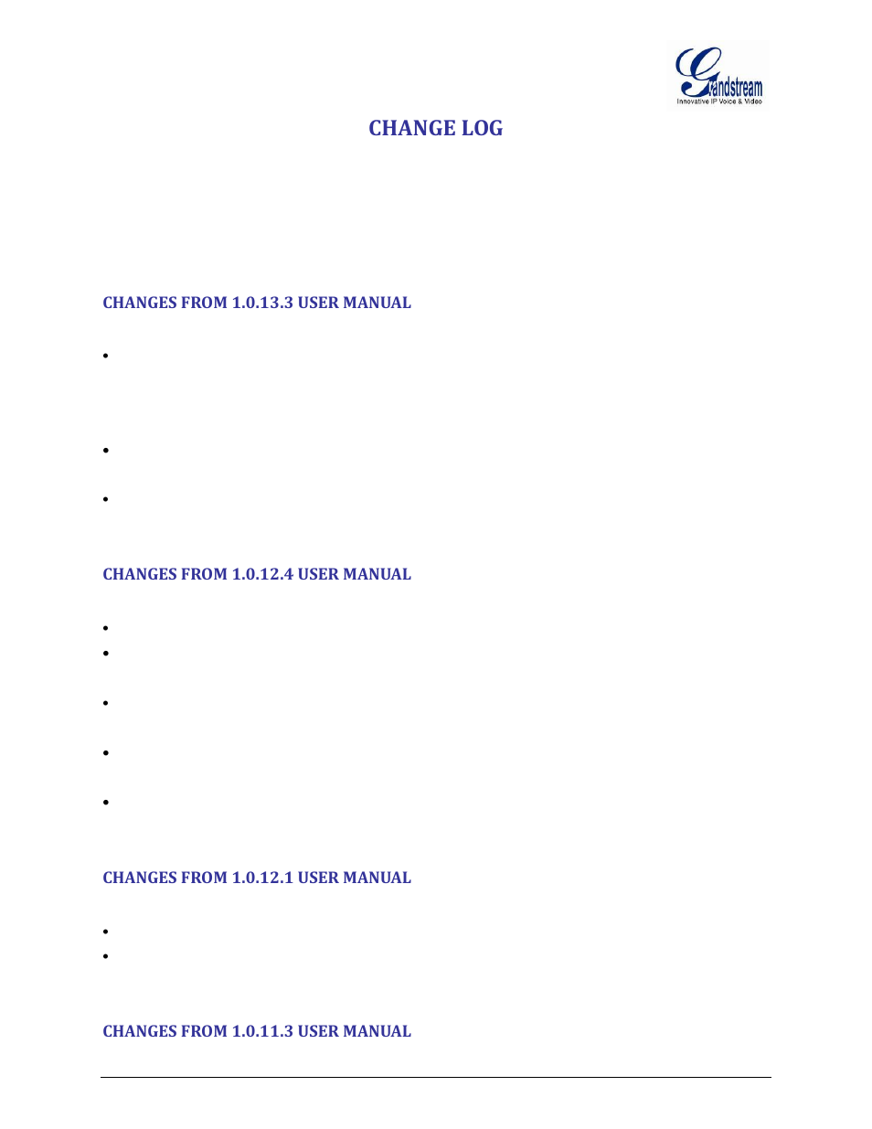 Change log, Changes from 1.0.13.3 user manual, Changes from 1.0.12.4 user manual | Changes from 1.0.12.1 user manual, Changes from 1.0.11.3 user manual | Grandstream GXW400x User Manual User Manual | Page 7 / 62