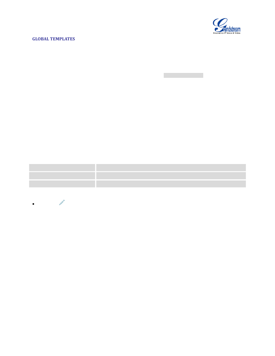 Global templates, Table 32: create new template | Grandstream UCM6100 User Manual for 1.0.9.25 User Manual | Page 103 / 306