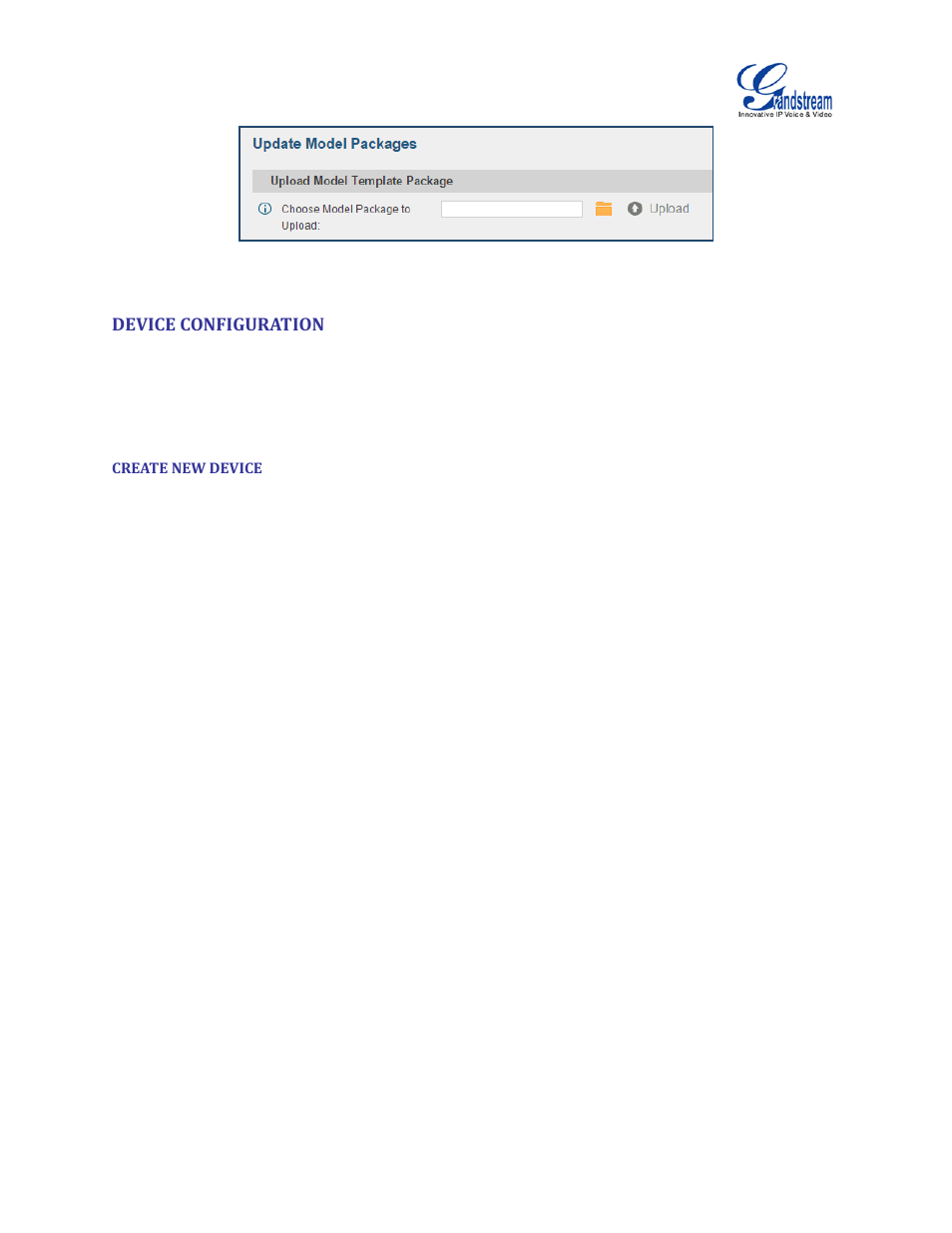 Device configuration, Create new device, Figure 67: upload model template manually | Device, Configuration | Grandstream UCM6100 User Manual for 1.0.9.25 User Manual | Page 108 / 306