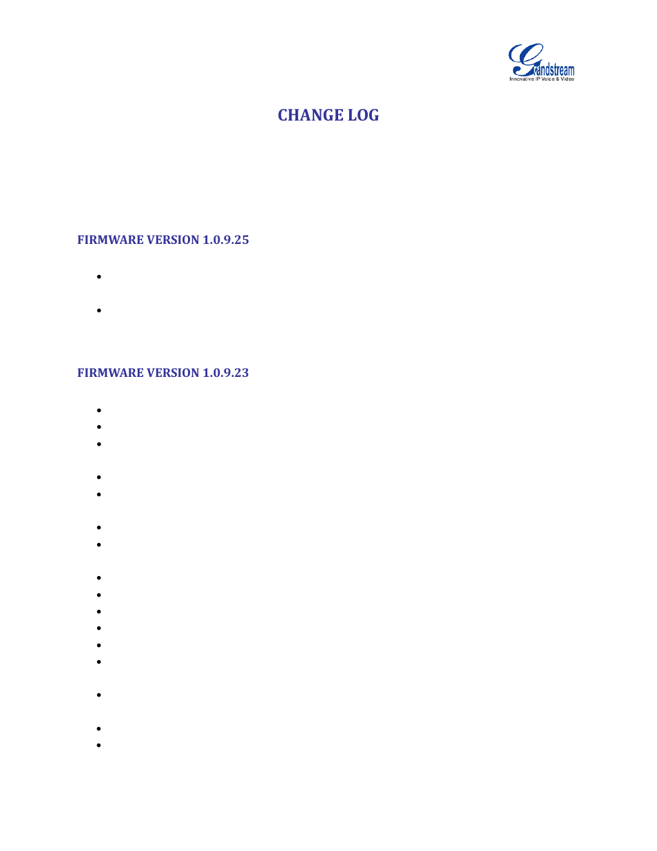 Change log, Firmware version 1.0.9.25, Firmware version 1.0.9.23 | Grandstream UCM6100 User Manual for 1.0.9.25 User Manual | Page 18 / 306