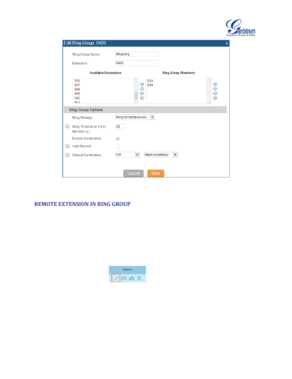Remote extension in ring group, Figure 112: ring group configuration | Grandstream UCM6100 User Manual for 1.0.9.25 User Manual | Page 198 / 306