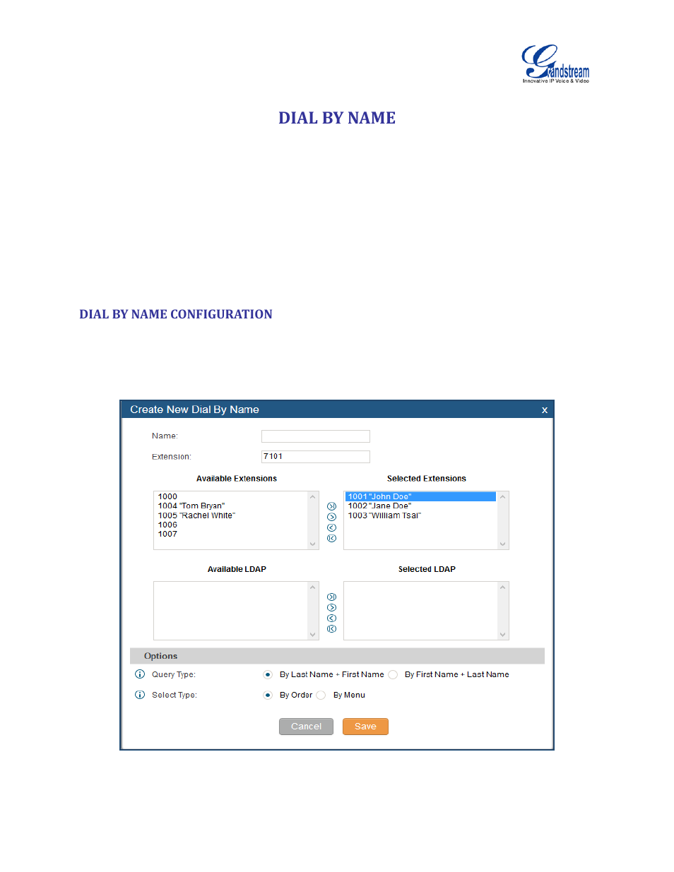 Dial by name, Dial by name configuration, Figure 136: create dial by name group | Configuration | Grandstream UCM6100 User Manual for 1.0.9.25 User Manual | Page 236 / 306