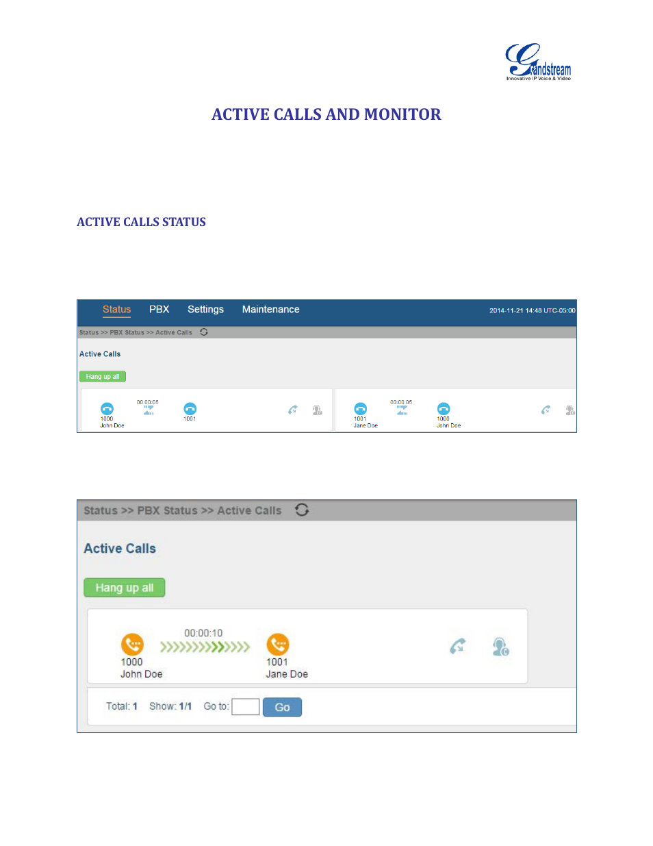 Active calls and monitor, Active calls status | Grandstream UCM6100 User Manual for 1.0.9.25 User Manual | Page 240 / 306