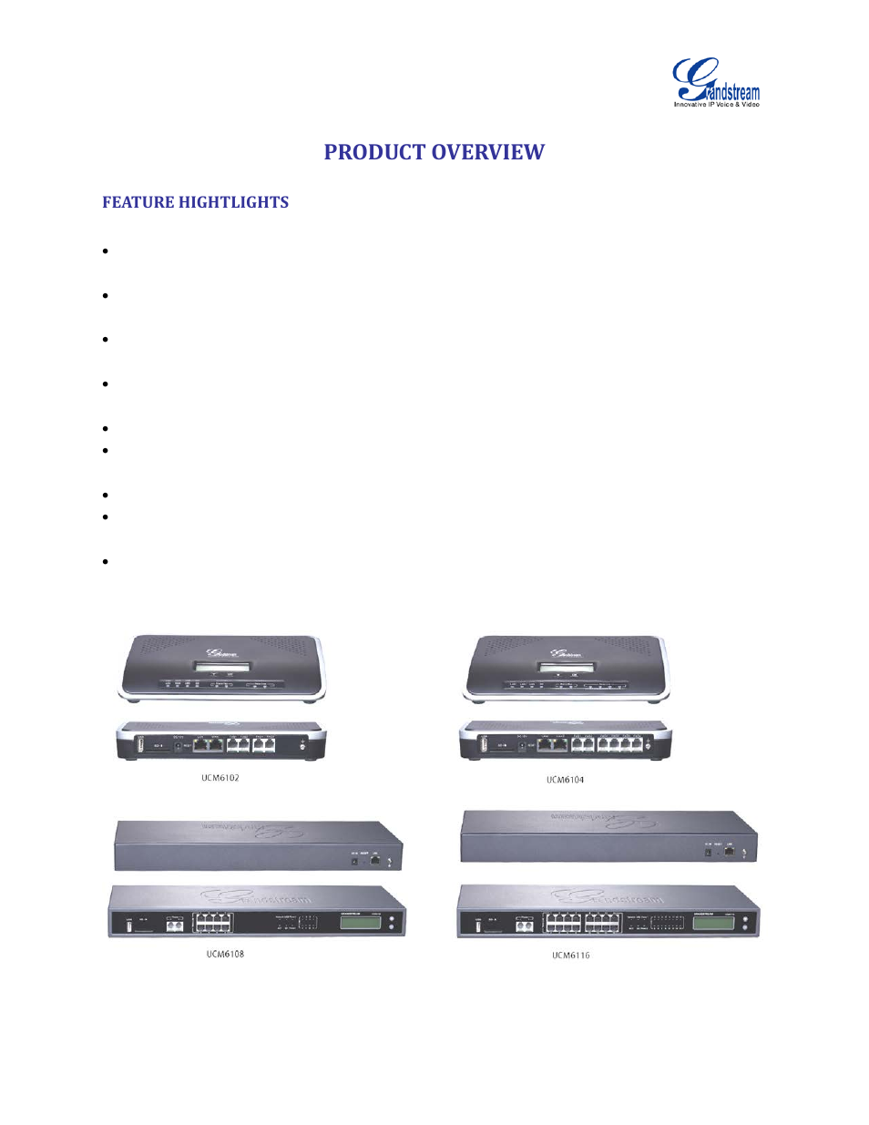 Product overview, Feature hightlights, Figure 1: ucm6102/ucm6104/ucm6108/ucm6116 | Grandstream UCM6100 User Manual for 1.0.9.25 User Manual | Page 28 / 306