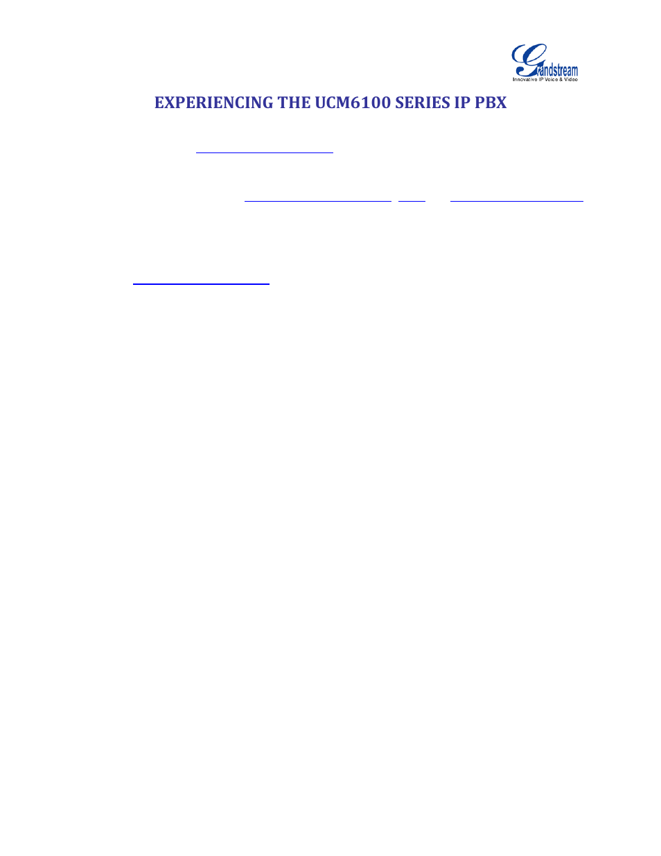 Experiencing the ucm6100 series ip pbx | Grandstream UCM6100 User Manual for 1.0.9.25 User Manual | Page 304 / 306