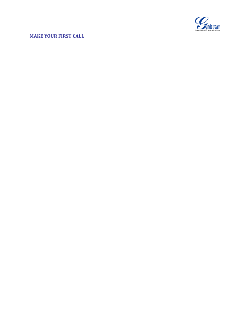 Make your first call | Grandstream UCM6100 User Manual for 1.0.9.25 User Manual | Page 44 / 306