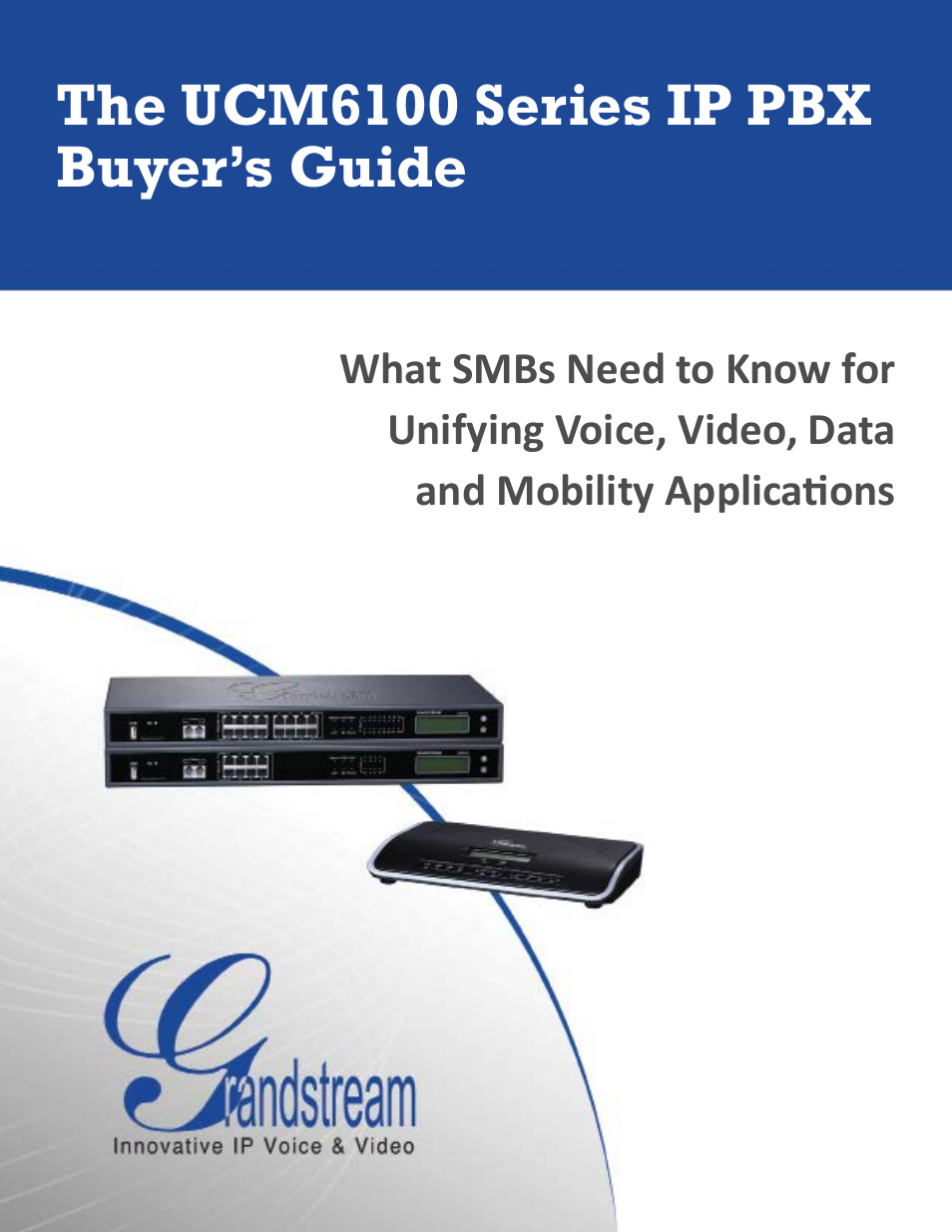 Grandstream UCM6100 series IP PBX Buyer's Guide User Manual | 15 pages