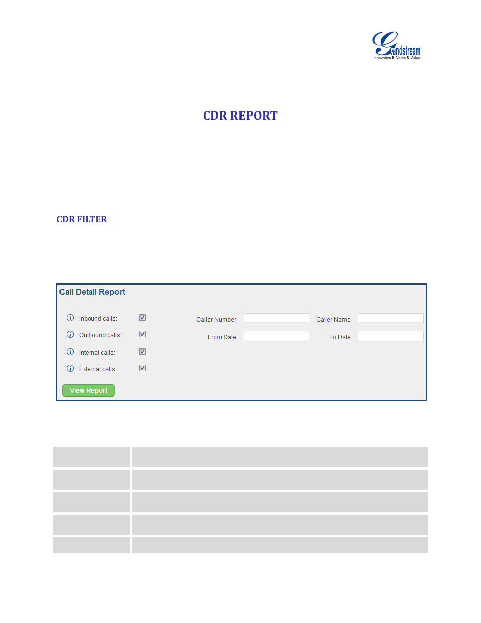 Cdr report, Cdr filter, Figure 1: cdr filter | Grandstream UCM6100 Series IP PBX Appliance CDR API Guide User Manual | Page 4 / 18