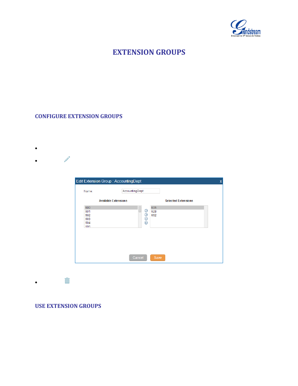 Extension groups, Configure extension groups, Use extension groups | Figure 119: edit extension group | Grandstream UCM6510 User Manual User Manual | Page 218 / 314