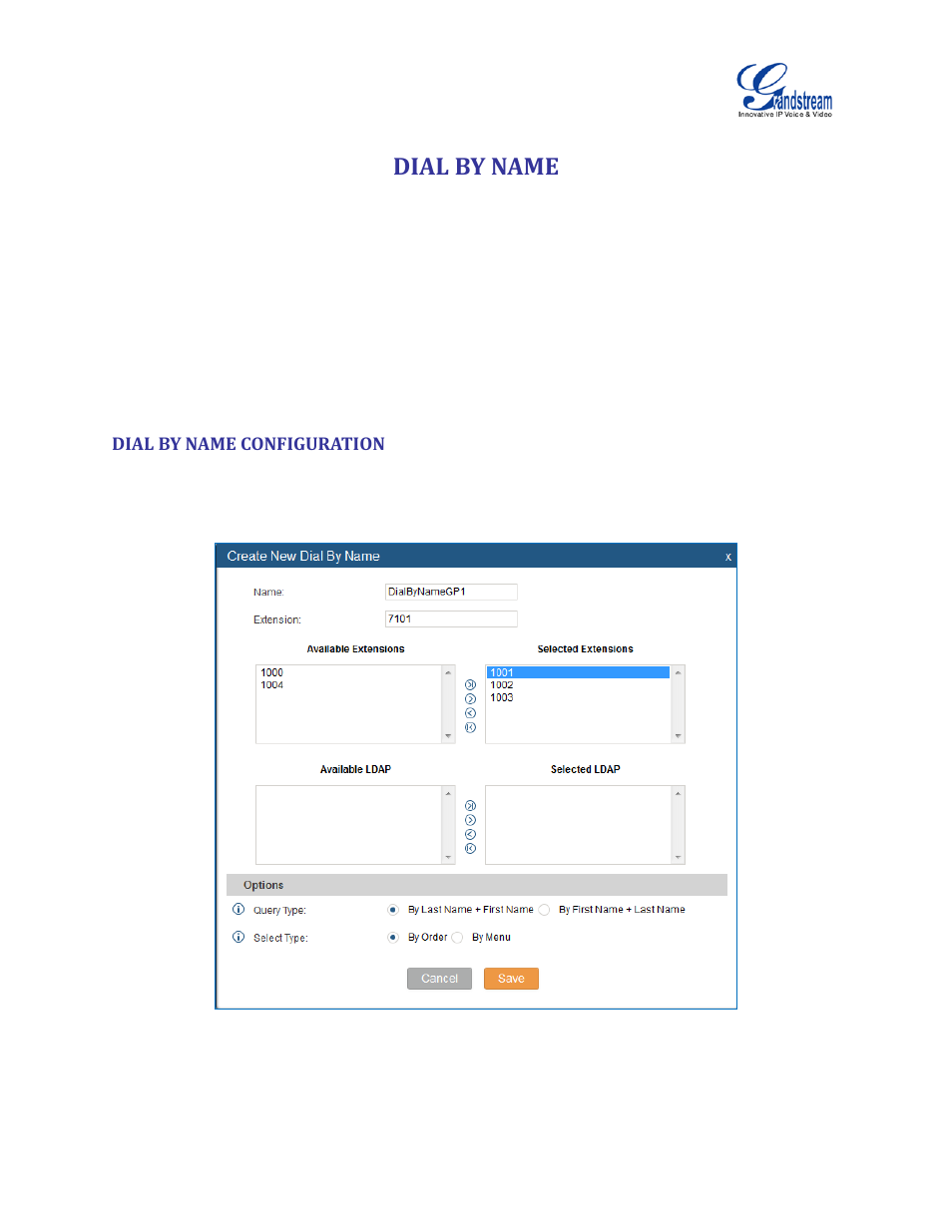 Dial by name, Dial by name configuration, Figure 135: create dial by name group | Configuration | Grandstream UCM6510 User Manual User Manual | Page 242 / 314