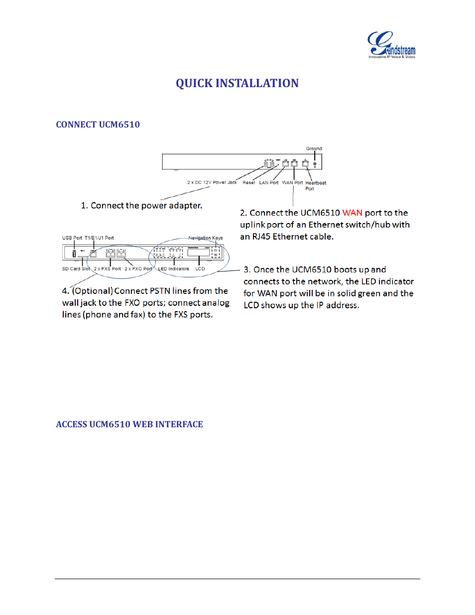 Quick installation, Connect ucm6510, Access ucm6510 web interface | Figure 2: connecting ucm6510 | Grandstream UCM6510 basic setup guide User Manual | Page 7 / 30