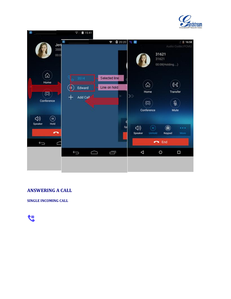 Answering a call, Single incoming call, Figure 7: switch call lines | Grandstream Wave User Manual | Page 16 / 65