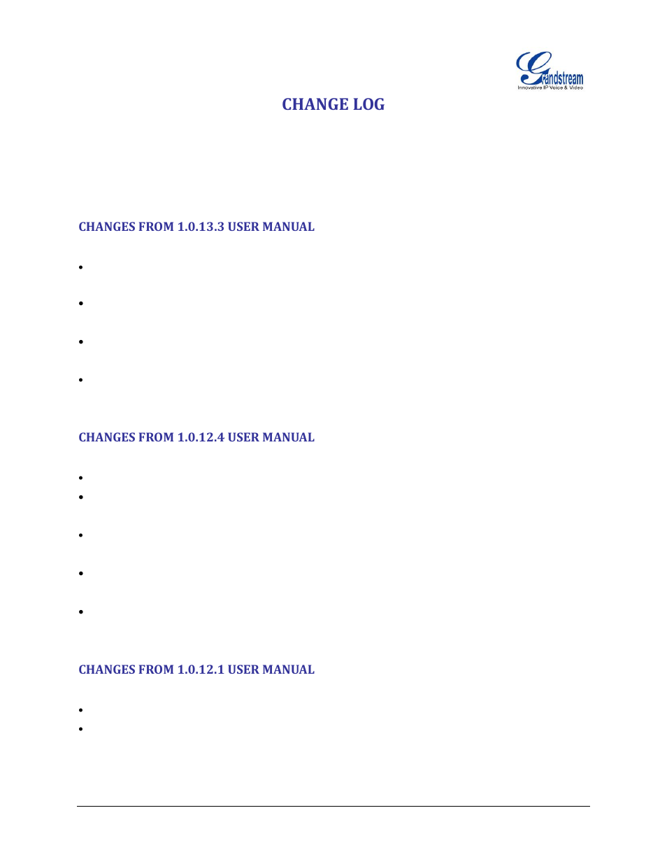 Change log, Changes from 1.0.13.3 user manual, Changes from 1.0.12.4 user manual | Changes from 1.0.12.1 user manual | Grandstream HT503 User Manual User Manual | Page 7 / 66