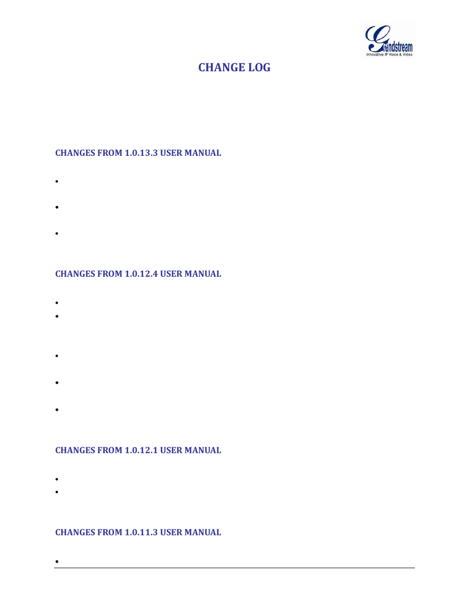 Change log, Changes from 1.0.13.3 user manual, Changes from 1.0.12.4 user manual | Changes from 1.0.12.1 user manual, Changes from 1.0.11.3 user manual | Grandstream HT502 User Manual User Manual | Page 7 / 56