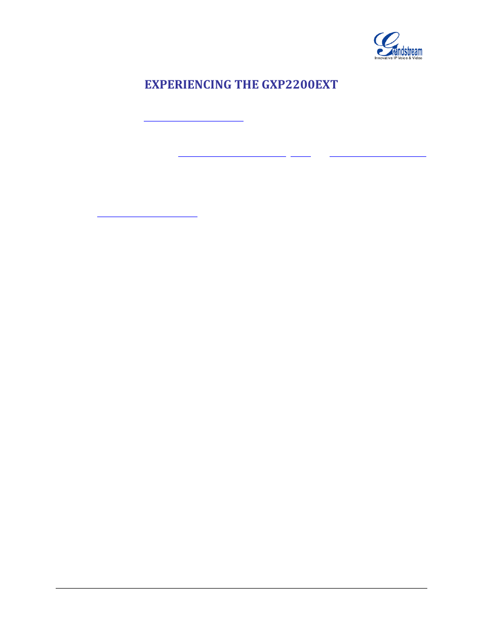 Experiencing the gxp2200ext | Grandstream GXP2200EXT User Manual User Manual | Page 27 / 27