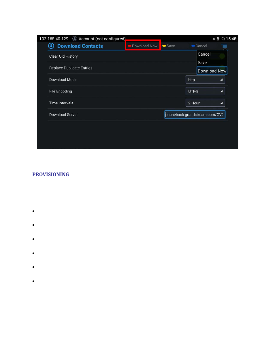 Provisioning, Figure 11: download now | Grandstream GVC3200 phone book XML guide User Manual | Page 14 / 24
