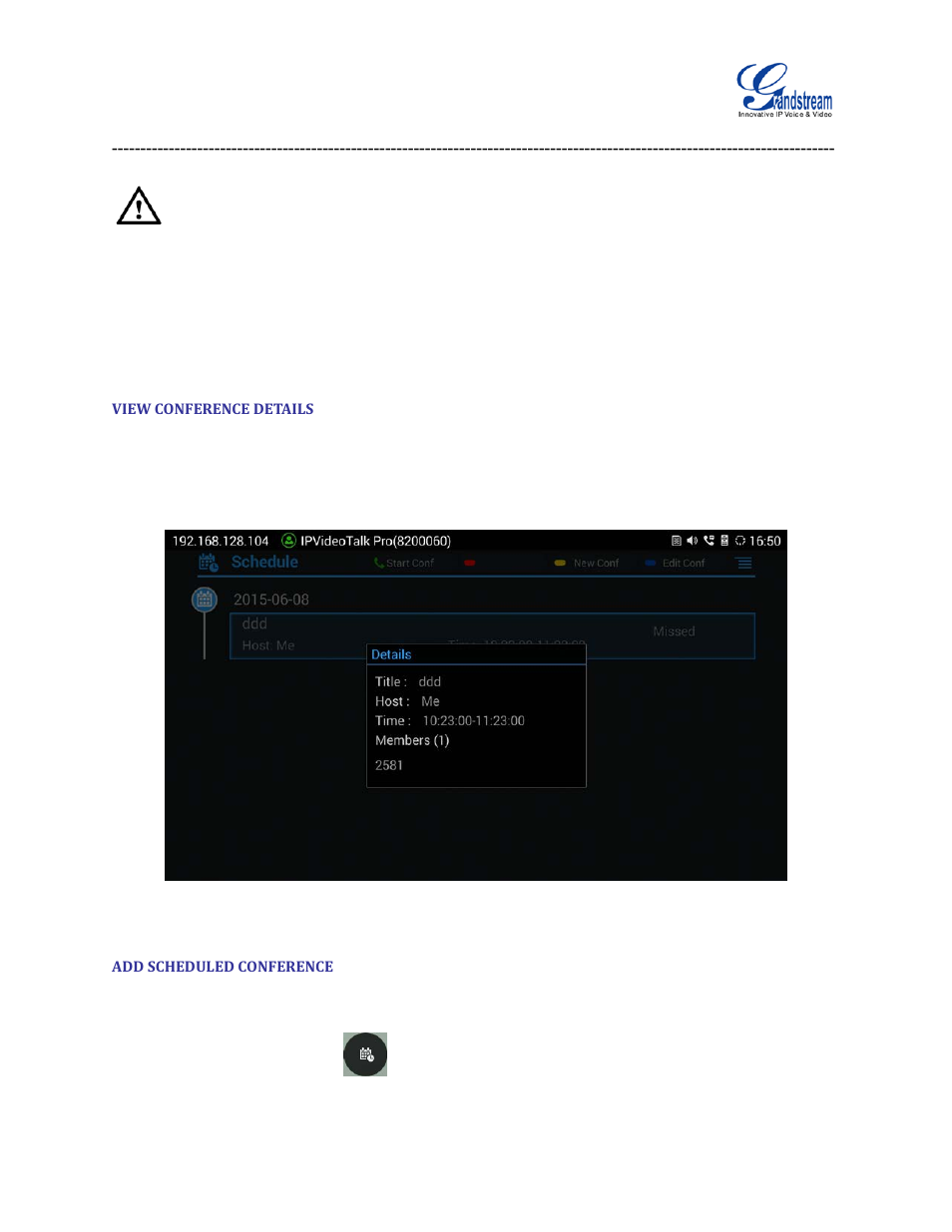 View conference details, Add scheduled conference, Figure 28 gvc3200 conference details screen | Grandstream GVC3200 User Guide User Manual | Page 62 / 98